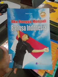 Image of aku bangga menjadi bangsa indonesia