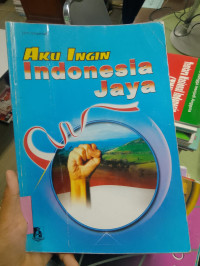 Image of aku ingin indonesia jaya