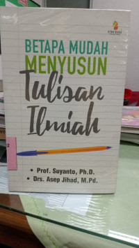 Image of betapa mudah menyusun tulisan ilmiah