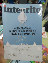 Image of INTEGRITO MENGAWAL KUCURANGAN DERAS DANA COVID-19