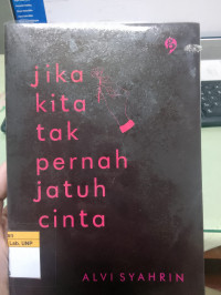 Image of jika kita tak pernah jatuh cinta