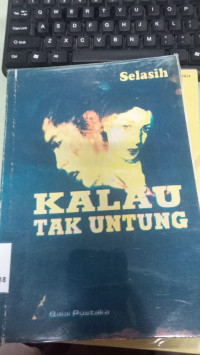Image of kalau tak untung