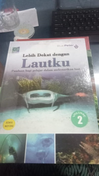 Image of lebih dekat dengan lautku