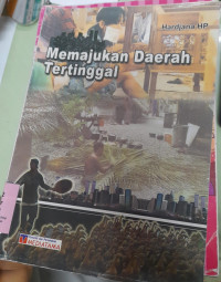 Image of Memajukan Daerah Tertinggal