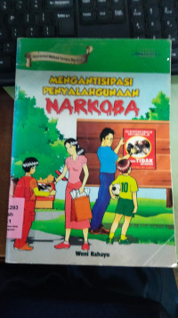 Image of Mengantisipasi Penyalahgunaan NARKOBA