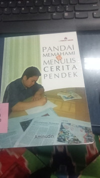 Image of Pandai Memahami & Menulis Cerita Pendek