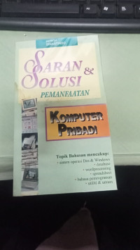 Image of saran & solusi pemanfaatan komputer pribadi