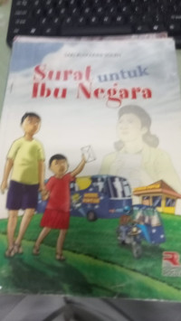 Image of surat untuk ibu negara